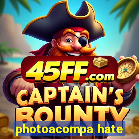 photoacompa hate